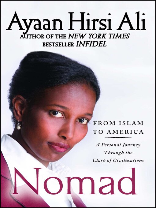 Title details for Nomad by Ayaan Hirsi Ali - Available